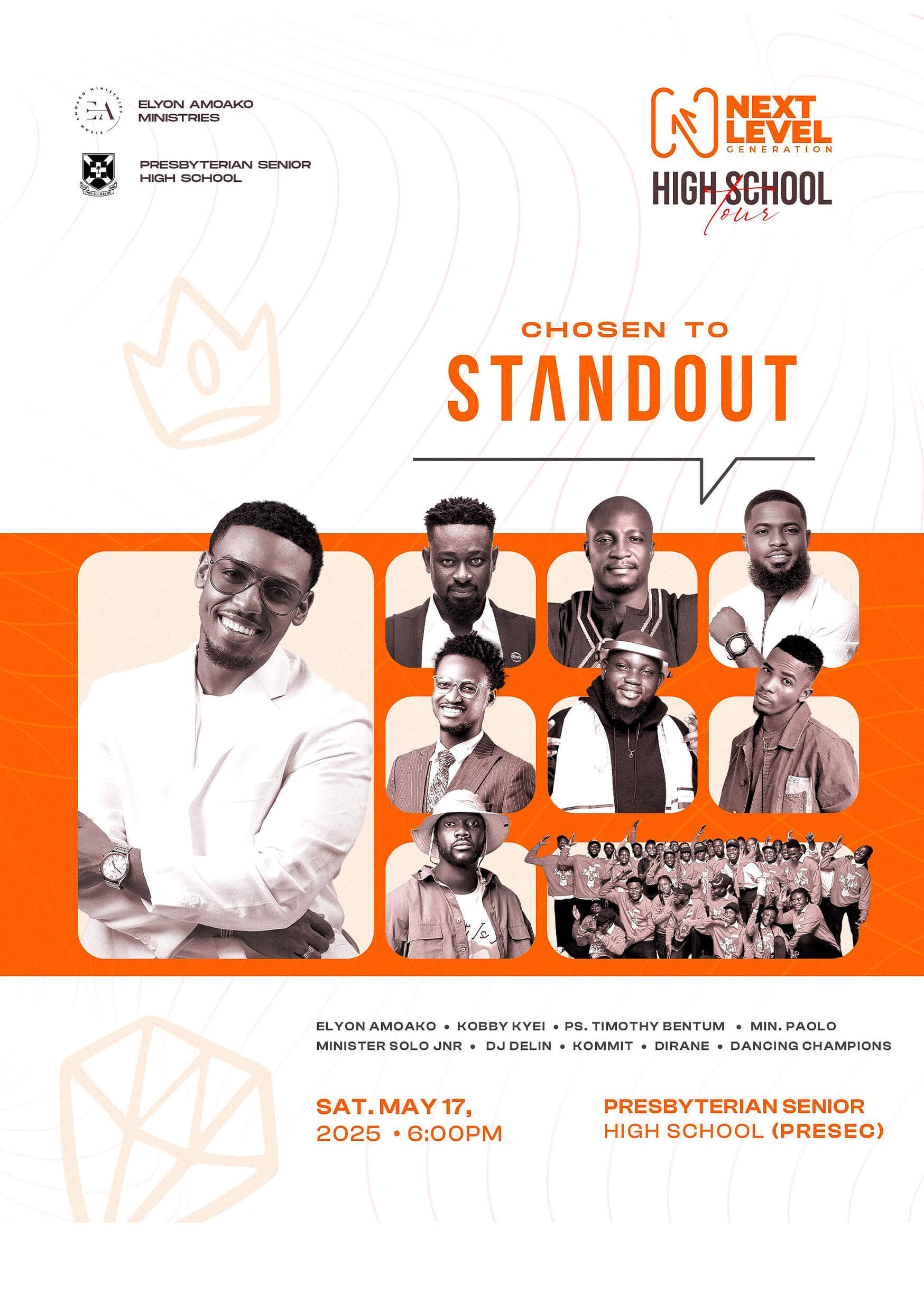 CHOSEN TO STANDOUT at Presec, Legon